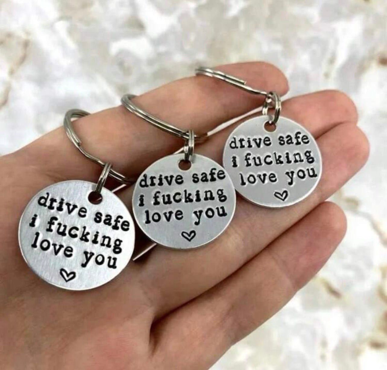 Drive Safe I F*ing Love You ❤️ Keychain